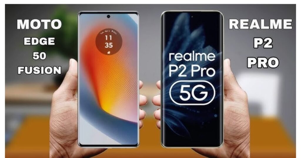 Realme P2 Pro vs Motorola Edge 50 Fusion