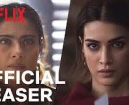 Do Patti Trailer: Kajol and Kriti Sanon Unwind Dark Secrets in a Riveting Twin Drama